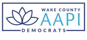 Wake County Chapter of NCDP-AAPI