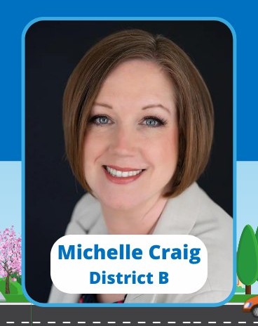 Michelle Craig District B